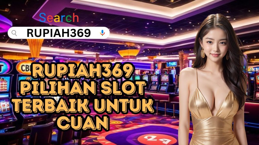 RUPIAH369 RUPIAH369