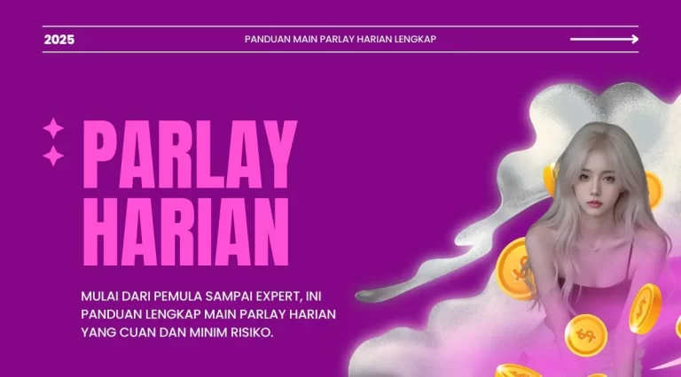 Panduan Main Parlay Harian Lengkap